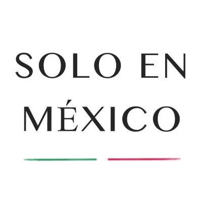 Cosas que solo pasan en México