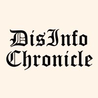 The Disinformation Chronicle(@DisInfoChron) 's Twitter Profileg