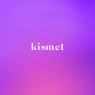 KISMET