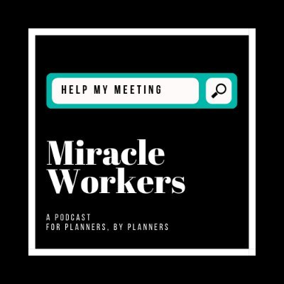 This is the Official Twitter Place (as opposed to all the unofficial ones) of the Miracle Workers Podcast. For meeting planners by meeting planners.