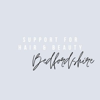 A group created to support small hair and beauty business owners in Bedfordshire, who have been left with little or no financial support since March 2020