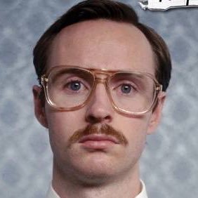 If you didn’t love me at my baby face, you don’t deserve me at my stache