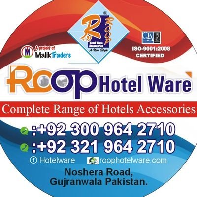 WhatsApp & Call:
+92 300 964 2710
+92 321 964 2710
Email: roop_imran@yahoo.com 
Manufacturers & Traders 
Complete Arrange Hotel Accessories
Gujranwala Pakistan