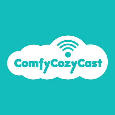 ComfyCozyCast