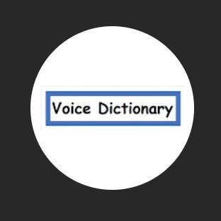 Voice Dictionary