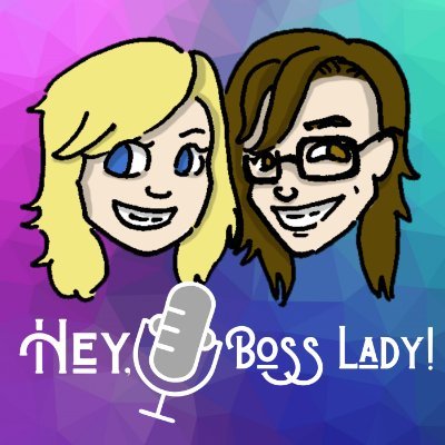 Hey Boss, Lady! Is our new podcast  about what women are doing once they make it to the top of their fields.  To hear more follow us!