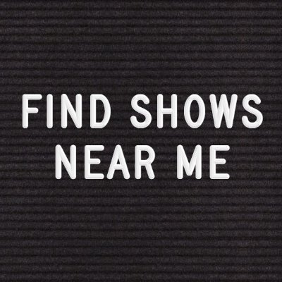 Find Shows Near Me Profile
