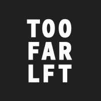 Too Far Left Media (@toofarleftmedia) 's Twitter Profile Photo Too Far Left Media (@toofarleftmedia) 's Twitter Profile Photo