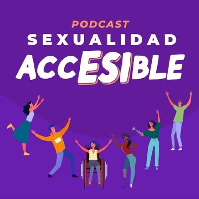 Un podcast sobre ESI y discapacidad🎙️💜