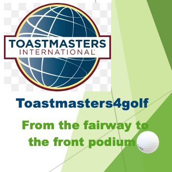 Toastmasters4golf
From golf master to presentation master
A public speaking club with a special set of skills
A voice for golf enthusiasts who dare to pitch