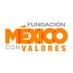 Fundación México con Valores (@FundMXValores) Twitter profile photo
