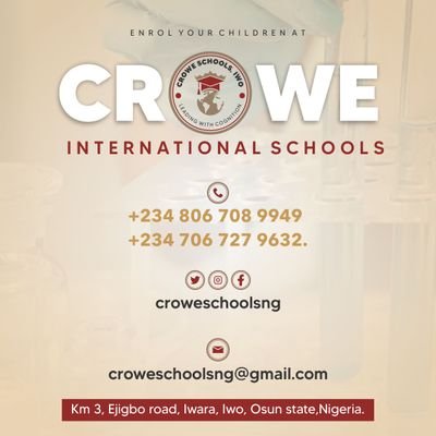 Government Approved; Learning-Friendly Environment; Academic Excellence; Moral Values; Leading Cognitively; ☎️https://t.co/twYCGh4jrG;📧 croweschoolsng@gmail.com
