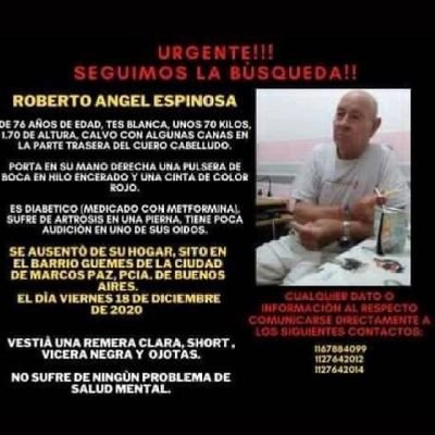 Buscamos a Roberto Ángel Espinosa desaparecido de la localidad de MARCOS PAZ, Bs As.
contacto: 1127642010 -1167884099
si lo ves, llama al 911!!!