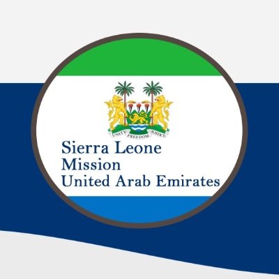 Official Twitter account of The Sierra Leone Mission In UAE