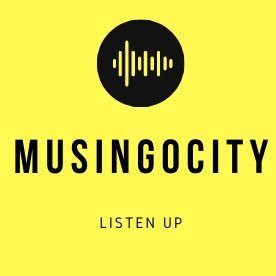 Musingocity Podcast