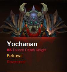 YochananDK's profile picture. I'm Yochanan, a Tauren Death Knight...