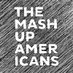 The Mash-Up Americans (@mashupamerican) Twitter profile photo
