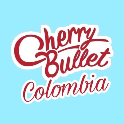 FANBASE COLOMBIANA DEDICADA A @cherrybullet  #cherrybullet BIENVENIDOS💞