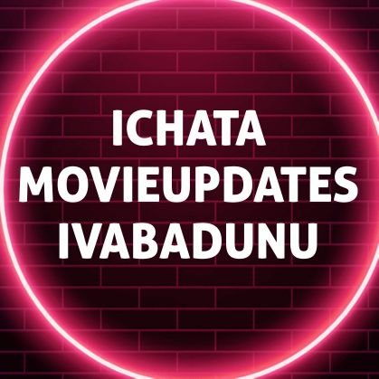 ICHATA MOVIEUPDATES IVABADUNU