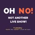 Oh No Not Another Live Show (@onnanotherlives) Twitter profile photo Oh No Not Another Live Show (@onnanotherlives) Twitter profile photo