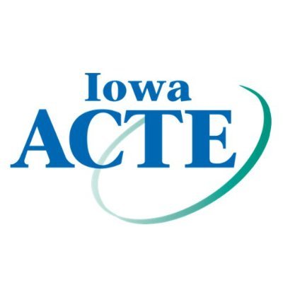 Iowa Association for Career & Technical Education empowers educators to deliver high quality CTE programs that ensure students are positioned for career success