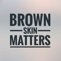 Brown Skin Matters (@brwnskinmatters) 's Twitter Profile Photo Brown Skin Matters (@brwnskinmatters) 's Twitter Profile Photo