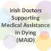 Irish Doctors supporting MAiD (@IDsMAiD1) Twitter profile photo