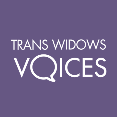 Trans Widows’ Voices.