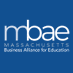 MBAE-Massachusetts Business Alliance for Education (@MBAENews) Twitter profile photo