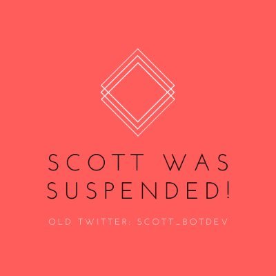 scott_botdev_nw's profile picture. I got suspended by twitter because everyone fucks with the system - Scott - Old twitter=scott_botdev, Hoping these motherfuckers stop so I can get my account bk
