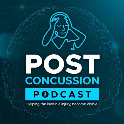 The Post Concussion Podcast • Post Concussion Inc • Join Concussion Connect • Helping the invisible injury, become visible • #concussion