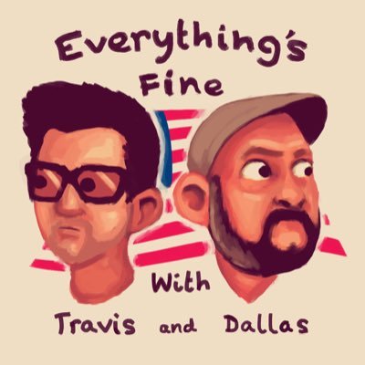 Travis (@sivart) and Dallas (@dallas_mc) talk about what’s happening in the world and why none of it makes sense. Or all of it does.