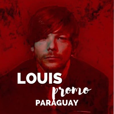 ¡Bienvenidxs a Louis Promo 🇵🇾! Fuente de Información del Cantante @Louis_Tomlinson❤️