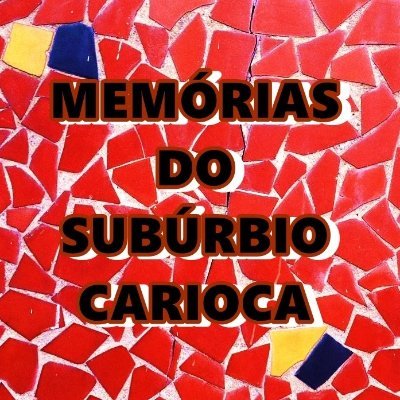 Memórias do Subúrbio Carioca. Desde 2012 no Facebook trazendo memórias suburbanas. Estamos também no Instagram!
