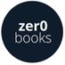 Zer0 Books (@Zer0Books) Twitter profile photo