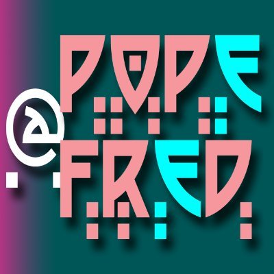 Pope Fred is an internet character creation of F. Erick Thornton. You can find Pope Fred across the web sharing a quest for fun, art, and fancy. #Equality #LGBT