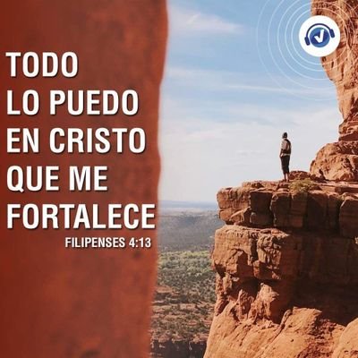 Todo lo puedo en Cristo que me Fortalece Filp 4:13