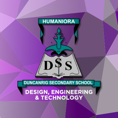 Design, Engineering & Technology Department @ Duncanrig Secondary School