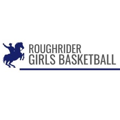 Roosevelt RoughRider Girls Basketball. Striving for Excellence #RiderExcellence