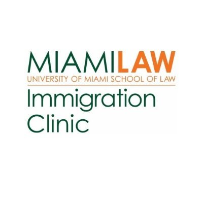 University of Miami Law School Immigration Clinic