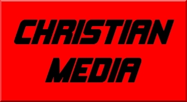 CHRISTIAN MEDIA