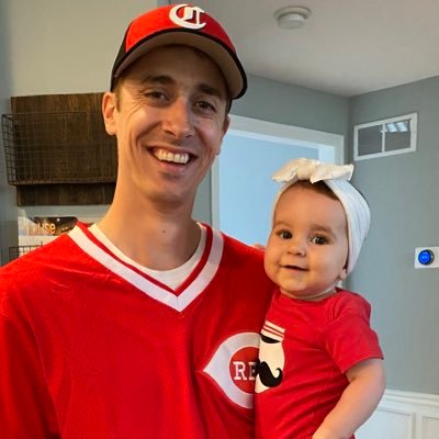Reds. Bearcats. Bengals. FCC. Father of two. Son to many Dads. Pro fun in baseball.