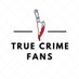 True Crime Fans 🔪 (@truecrimefans) Twitter profile photo True Crime Fans 🔪 (@truecrimefans) Twitter profile photo