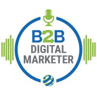 B2B Digital Marketer(@b2bdmpodcast) 's Twitter Profile Photo