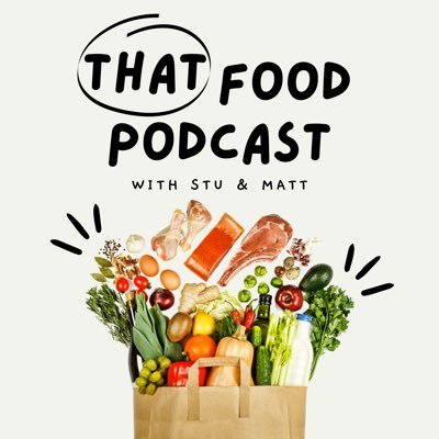 That Food Podcast