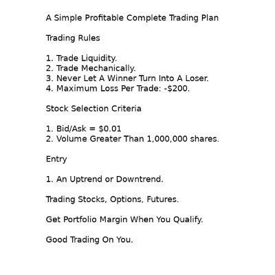 Self-directed Profitable mechanical, momo retail stock,options, futures tradr with a Simple Complete Trading Plan. Tradg since 1992.  See Pinned.