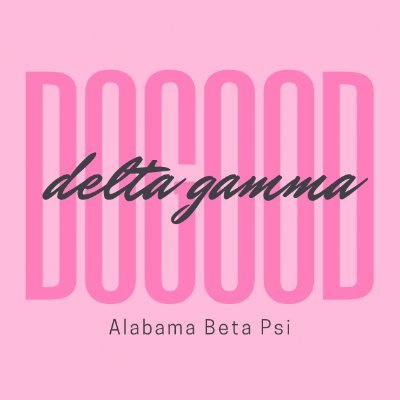 Beta Psi Chapter ☆ Do Good