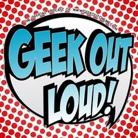 Geek Out Loud (@geekoutloud) 's Twitter Profile