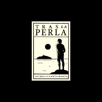 Tras La Perla es una Iniciativa creada por  @carlosvives para trabajar por un desarrollo local con identidad en Santa Marta y su región de influencia