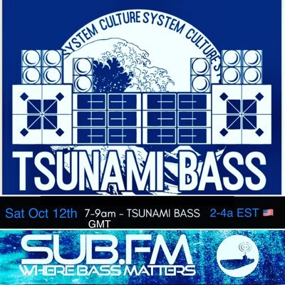 🌊💙🎶 @TsunamiBass Experience & #TsunamiBass Sound System 🔊@MorphousTsunami @ShizaruZoe Fortnightly SubFM 📻 show Tues 9-11p EST
